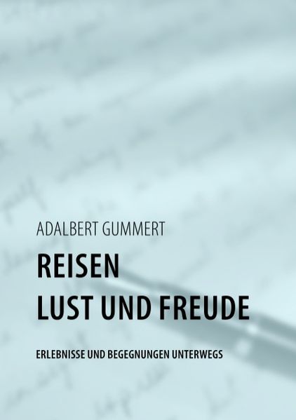 Cover von Reisen- Lust und Freude
