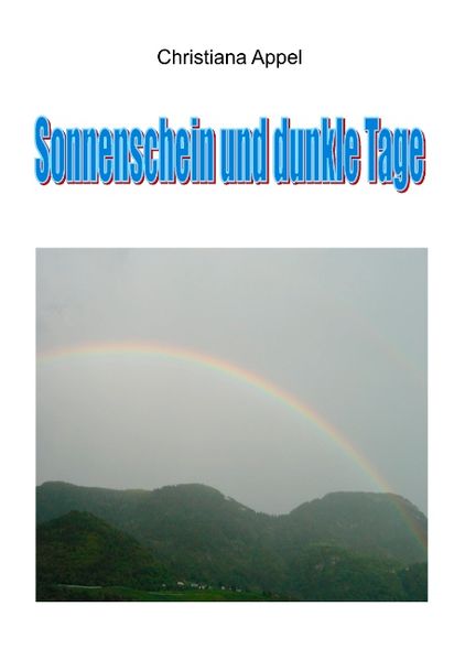Cover von Sonnenschein und dunkle Tage