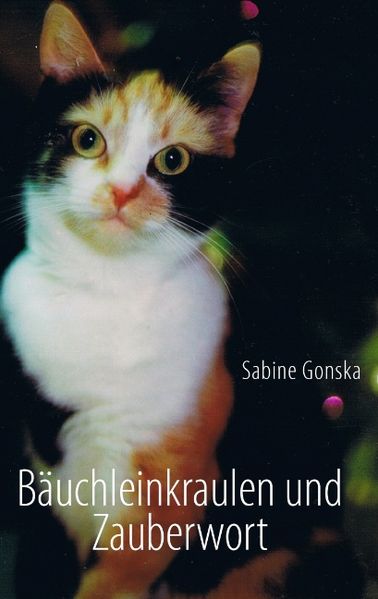 Cover von Bäuchleinkraulen und Zauberwort