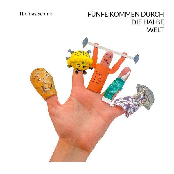 Cover von Fünfe kommen durch die halbe Welt