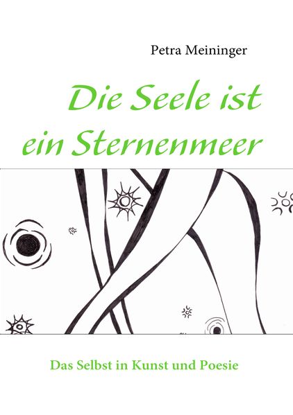 Cover von Die Seele ist ein Sternenmeer