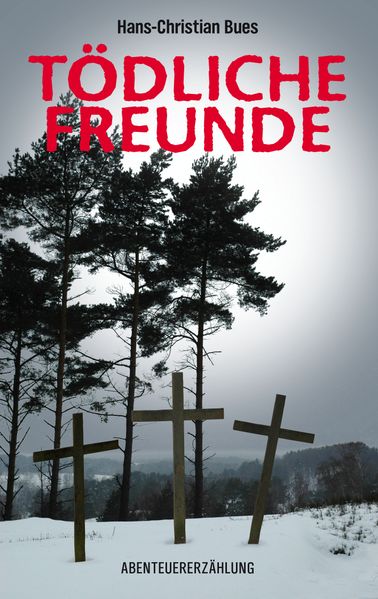 Cover von Tödliche Freunde
