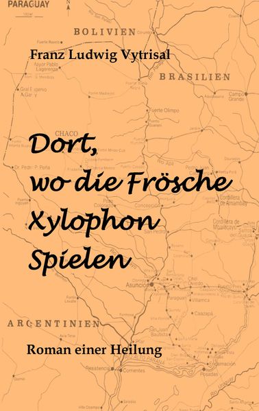 Cover von Dort, wo die Frösche Xylophon spielen