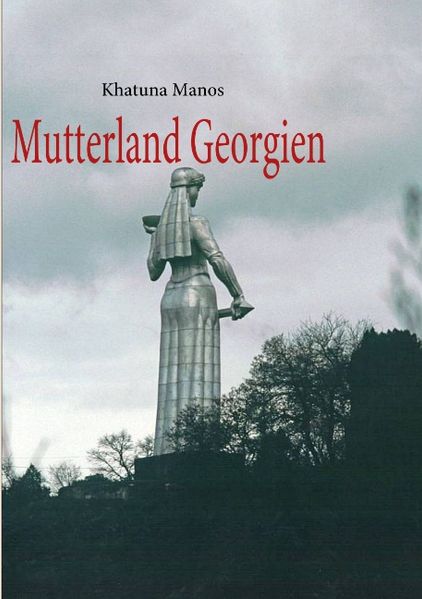 Cover von Mutterland Georgien