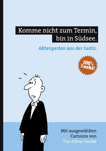 Cover von Komme nicht zum Termin, bin in Südsee.
