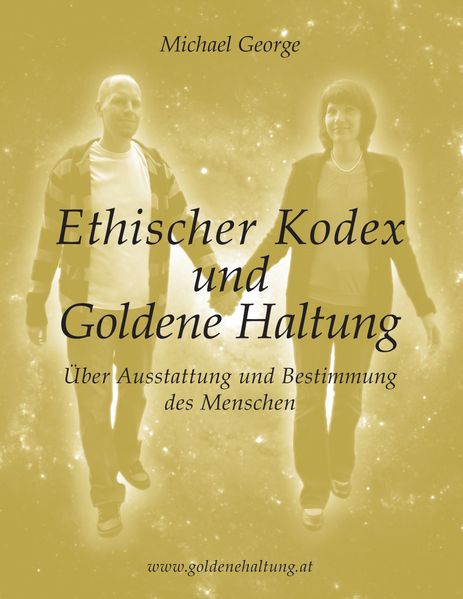 Cover von Ethischer Kodex und Goldene Haltung