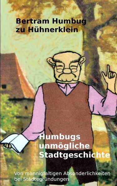 Cover von Humbugs unmögliche Stadtgeschichte