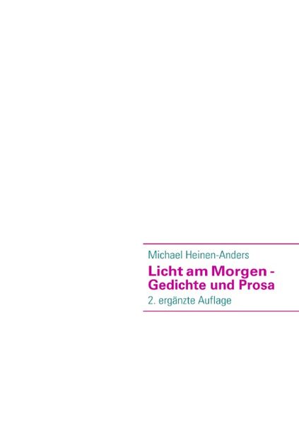 Cover von Licht am Morgen – Gedichte und Prosa