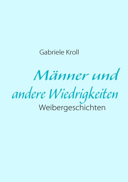 Cover von Männer und andere Wiedrigkeiten