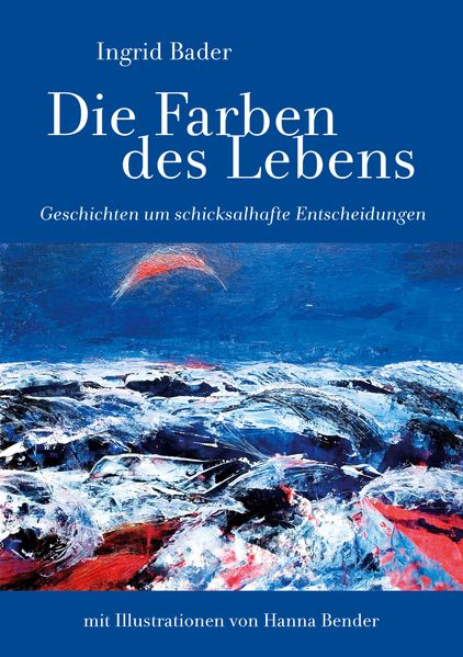 Cover von Die Farben des Lebens