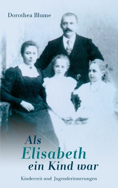 Cover von Als Elisabeth ein Kind war