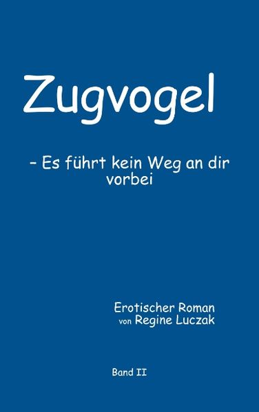 Cover von Zugvogel Band II
