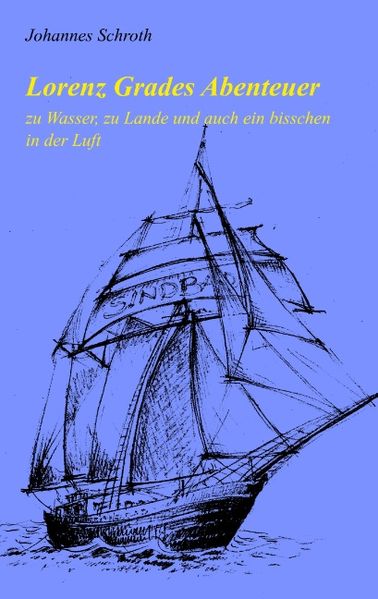 Cover von Lorenz Grades Abenteuer