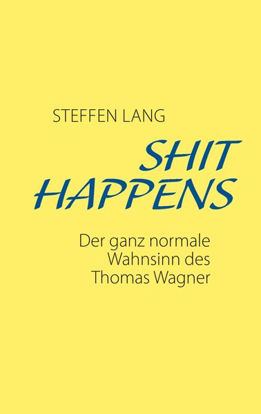 Cover von Shit Happens