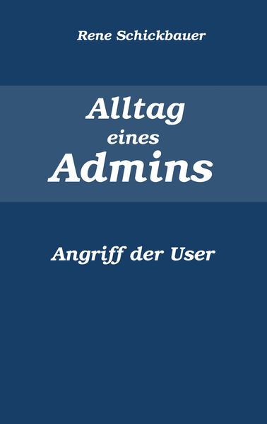 Cover von Alltag eines Admins