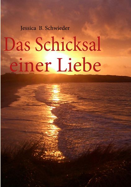 Cover von Das Schicksal einer Liebe