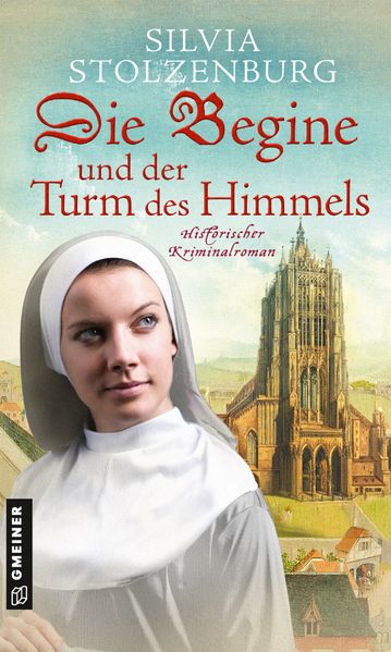 Cover von Die Begine und der Turm des Himmels