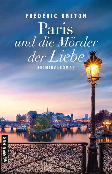 Cover von Paris und die Mörder der Liebe