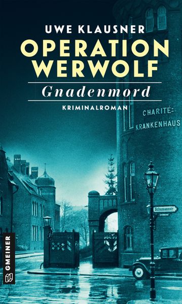 Cover von Operation Werwof – Gnadenmord :Kriminalroman