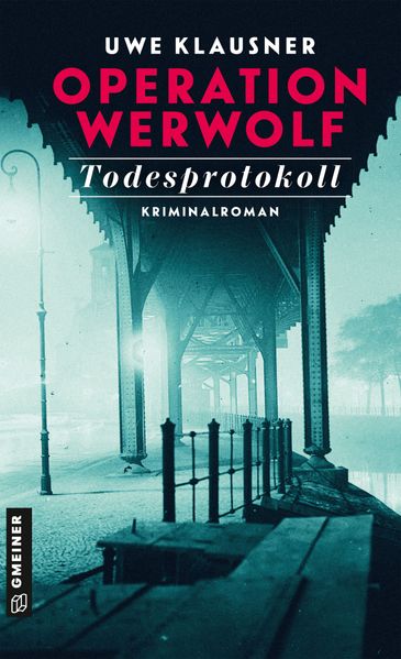 Cover von Operation Werwolf – Todesprotokoll