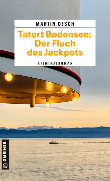 Cover von Tatort Bodensee: Der Fluch des Jackpots