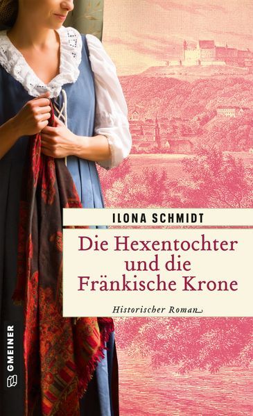 Cover von Die Hexentochter und die fränkische Krone