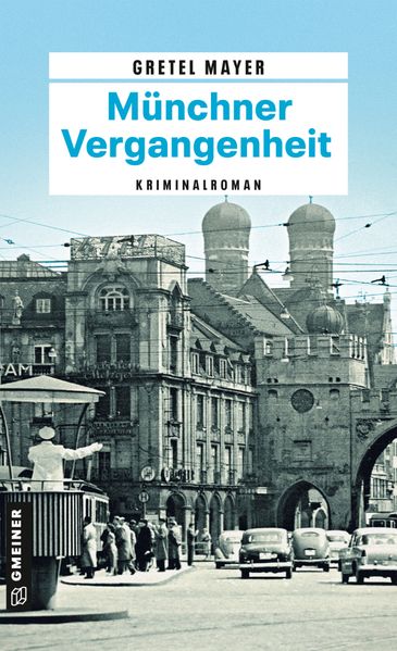 Cover von Münchner Vergangenheit