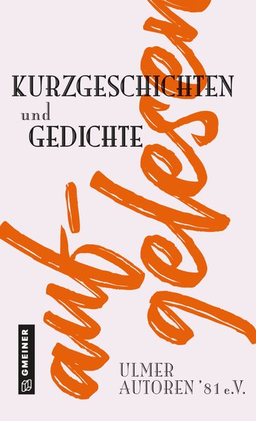 Cover von Aufgelesen