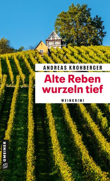 Cover von Alte Reben wurzeln tief