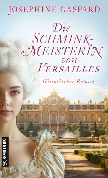 Cover von Die Schminkmeisterin von Versailles