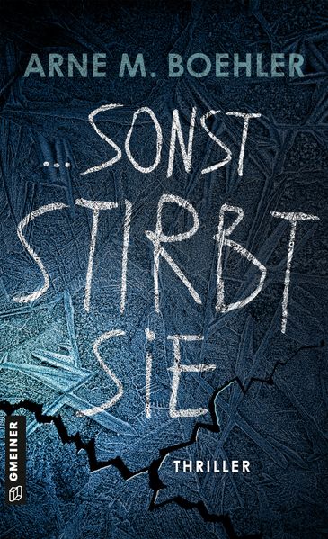 Cover von … sonst stirbt sie!