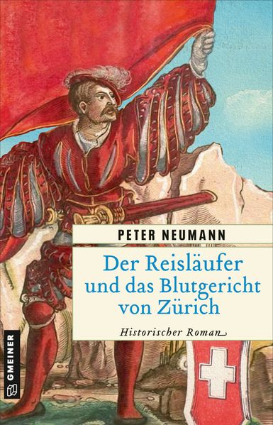Cover von Der Reisläufer und das Blutgericht von Zürich