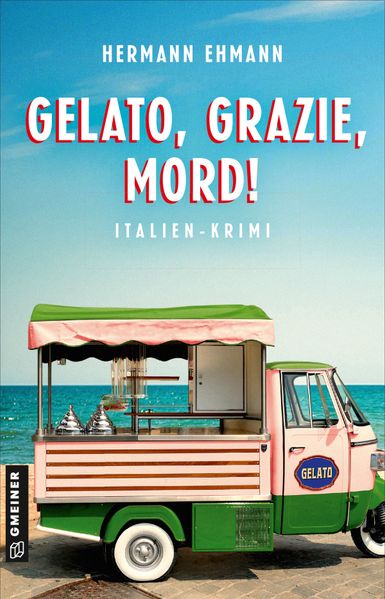 Cover von Gelato, grazie, Mord!