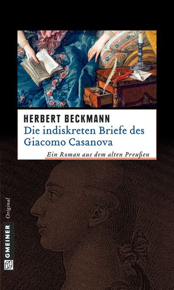 Cover von Die indiskreten Briefe des Giacomo Casanova