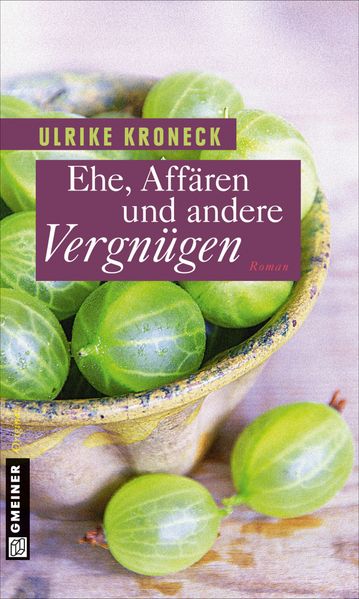 Cover von Ehe, Affären und andere Vergnügen