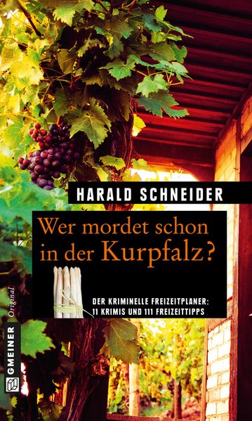 Cover von Wer mordet schon in der Kurpfalz?