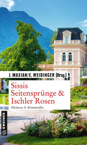 Cover von Sissis Seitensprünge & Ischler Rosen