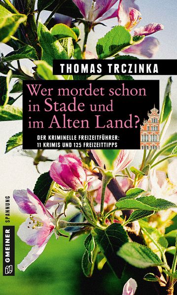 Cover von Wer mordet schon in Stade und im Alten Land?