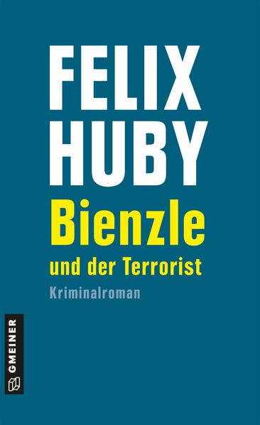 Cover von Bienzle und der Terrorist