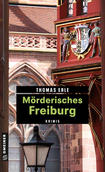 Cover von Mörderisches Freiburg