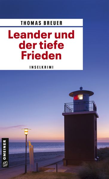 Cover von Leander und der tiefe Frieden