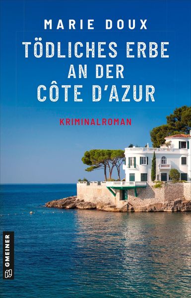 Cover von Tödliches Erbe an der Côte d’Azur