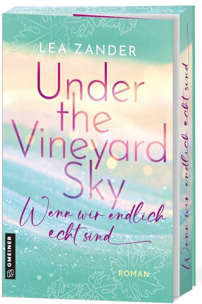 Cover von Under the Vineyard Sky – Wenn wir endlich echt sind