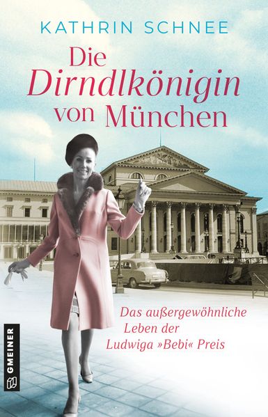 Cover von Die Dirndlkönigin von München
