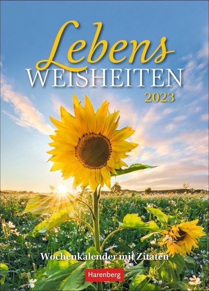 Cover von Lebensweisheiten Wochenkalender 2023. Kluge Zitate wöchentlich neu in einem Kalender 2023. Landschaften, die zum Träumen anregen. Fotokalender 2023