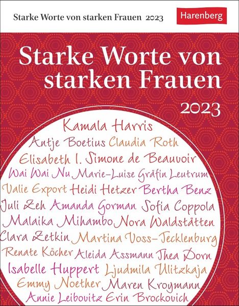 Cover von Starke Worte von starken Frauen Tagesabreißkalender 2023. Wissenskalender mit Zitaten von berühmten Frauen. Tischkalender für jeden Tag. Tageskalender 2023 zum Abreißen