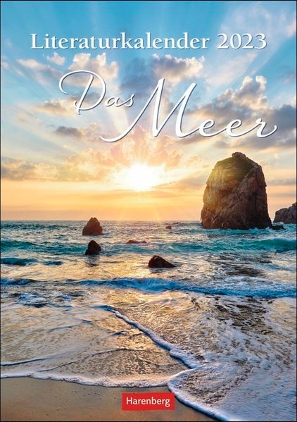 Cover von Literaturkalender Das Meer Wochen-Kulturkalender 2023. Stimmungsvoller Foto-Wandkalender mit Meeresansichten, die Dichter inspirierten. Kalender mit literarischen Texten. 25×36 cm Hochformat