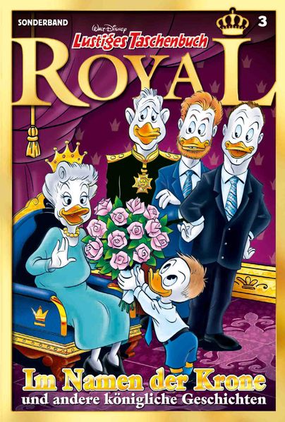 Cover von Lustiges Taschenbuch Royal – Im Namen der Krone