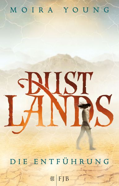 Cover von Dustlands – Die Entführung