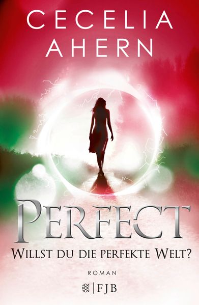 Cover von Perfect – Willst du die perfekte Welt?